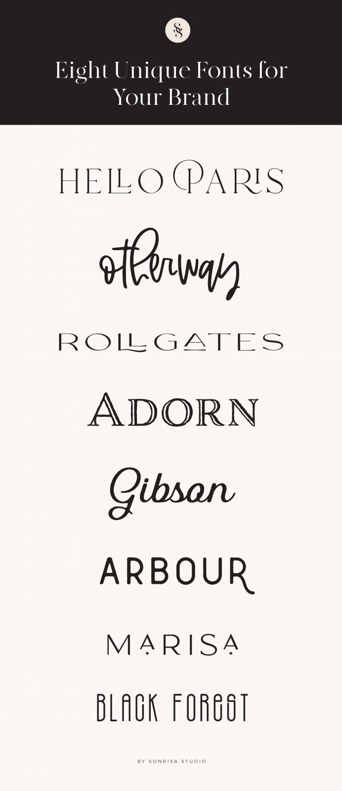 Eight Unique Fonts for your Brand - sonrisastudio.com